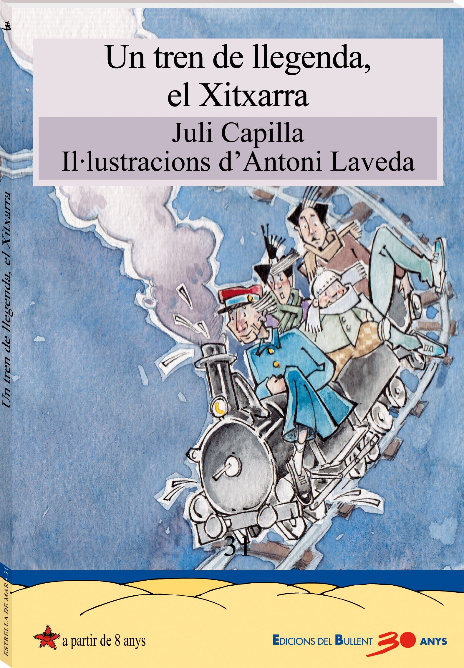 UN TREN DE LLEGENDA, EL XITXARRA