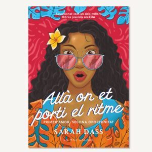 ALLÀ ON ET PORTI EL RITME